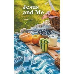 Jesus and Me -- Victoria Lane